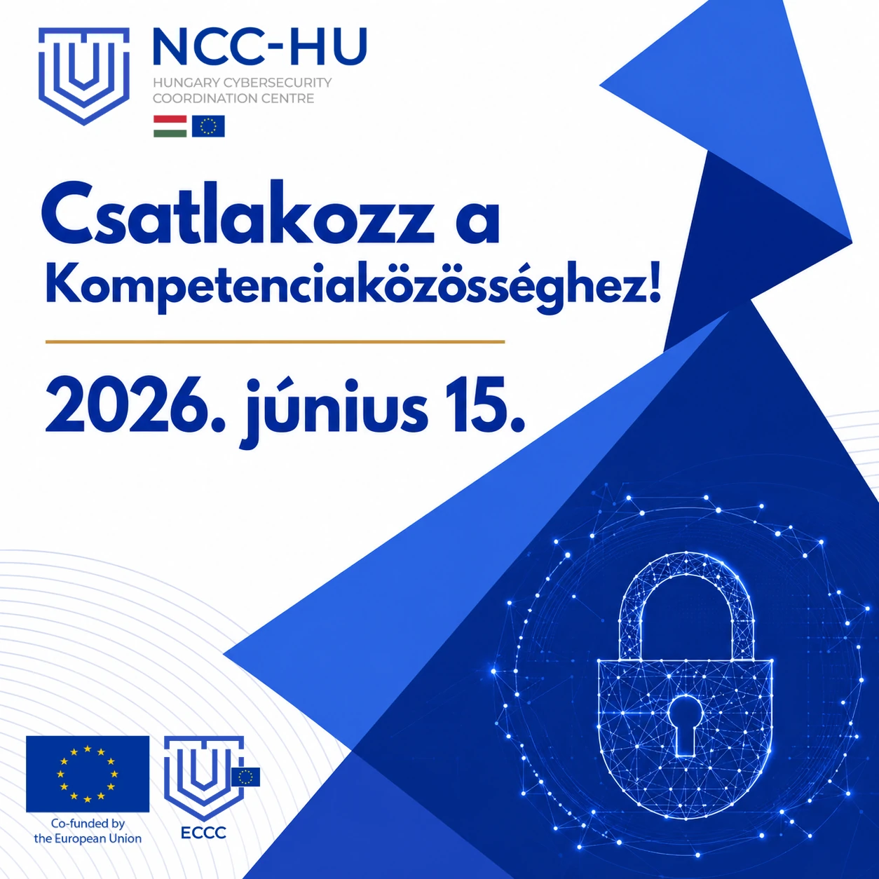 Jelentkezés a magyar kiberbiztonsági kompetenciaközösségbe